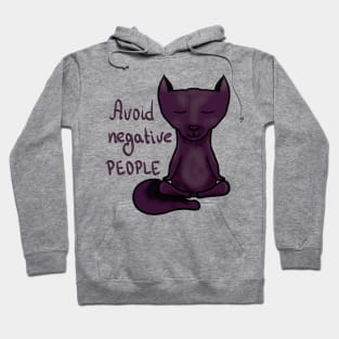 Avoid negative people Hoodie